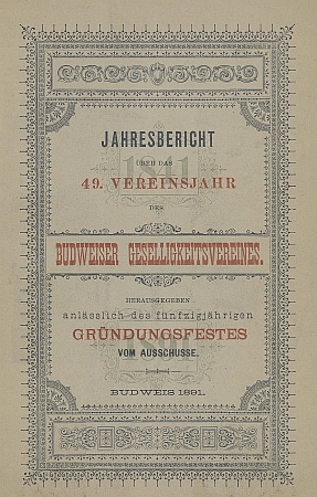 Obálka výroční zprávy sdružení "Geselligkeitsverein" z roku 1891, kdy byl autor podle vlastních slov ještě členem