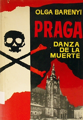 Obálka (1965) španělského vydání jejího románu Pražský tanec smrti, vydaného v Barceloně nakladatestvím Luis de Caralt