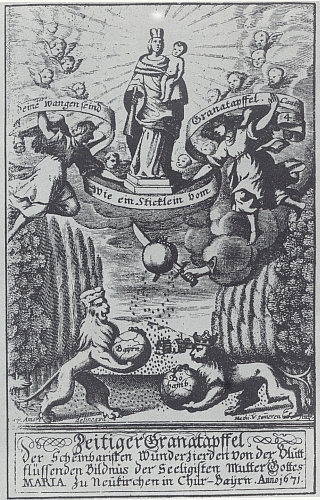 Ilustrace barokní kroniky poutního místa Neukirchen beim Heiligen Blut z roku 1671 zpodobuje užitek "granátového jablka", jímž jsou  "líce Mariiny", pro bavorského i českého lva s jejich zeměmi v tlapách