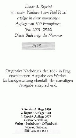 Rub titulního listu třetího vydání reprintu v Morsak Verlag Grafenau svědčí výmluvně o vzácnosti jeho knihy o Šumavě