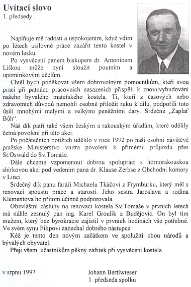 Jeho uvítací slovo v brožuře k znovuvysvěcení kostela ve Svatém Tomáši roku 1997