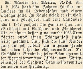 Tento hostinský a řezník Hietler zemřel v roce 1954 v pouhých 54 letech a zanechal pět nezaopatřených dětí