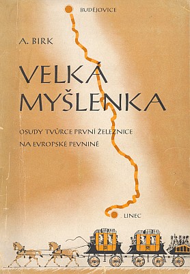 Obálka (1944) českého překladu jeho knihy z času, kdy se Budějovice psaly bez přívlastku, vydané v nakladatelství Orbis v Praze