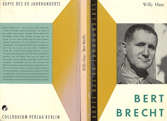Vazba knihy pražského rodáka Willyho Haase (1891-1973) o něm v edici "Hlavy XX. stletí" západoberlínského nakladatelství Colloquium z roku 1958 už důvěrnou podobou Brechtova křestního jména (jednoho ze tří podle rodného listu) potvrzuje, že autor věděl, o kom píše