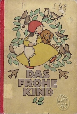 Obálka (1927, Verlag für Jugend und Volk, Wien) jeho knihy veršů pro nejmenší, která se dočkala čtyř vydání