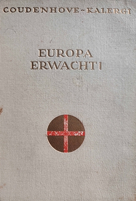 Vazba jeho knihy "Europa erwacht!" (Pan-Europa Verlag, 1934) s jeho osobním věnováním