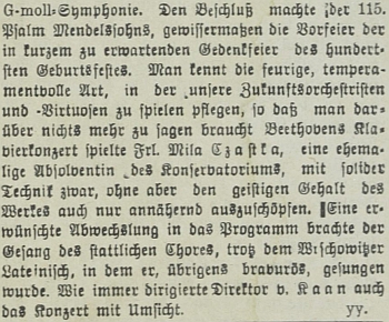 V prosinci téhož roku vyšla v jiných pražských novinách tato zpráva o koncertu, kde na klavír hrála "sl. Mila Czastkaová, absolventka konzervatoře"