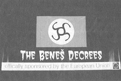 Takto vyhlížela výzdoba mezinárodní konference o Benešových dekretech, konané v v Budapešti 13. října 2007 a sponzorované oficiálně Evropskou unií