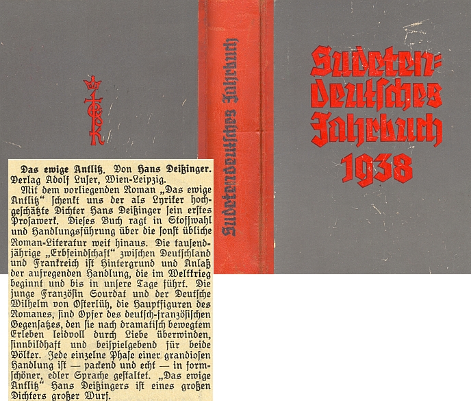 Recenze jeho románové prvotiny z roku 1936 o lásce Francouzky a Němce byla uveřejněna v ročence Sudetendeutsches Jahrbuch 1938, vyšlé "po konfiskaci ve druhém vydání"