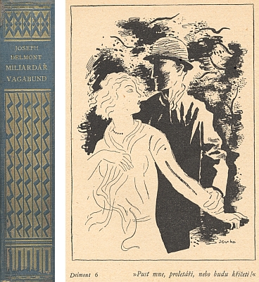 Hřbet a jedna z ilustrací (jejich autorem byl Alexandr Vladimír Hrska) jiného z českých vydání (1929, Sfinx Janda, Praha) jeho knih, ve které je tu "Miliardář vagabund" označením soukromé lodi úžasně zbohatlého Vídeňana, jemuž kdysi vmetla zbožňovaná žena do tváře nenáviděný jím výraz "proletář"