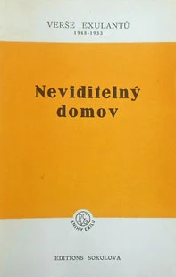 Obálka a titulní list jím sestaveného výboru z poezie českých exulantů po roce 1948, vydaného v Paříži roku 1954, a to v edici, nesoucí jméno "Editions Sokolova" podle dívčího příjmení Medy Mládkové (1910-2022)