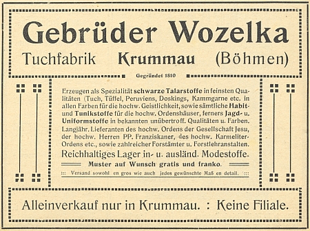 Inzerát krumlovské firmy bratří Wozelků v šumavském kalendáři na rok 1915 prozrazuje, jak bohatým odběratelem byla především církev