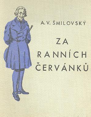 Vazba (1930) románu A. V. Šmilovského s podobiznou modrého abbé od Františka Horníka (vydal v Praze Vojtěch Šeba)