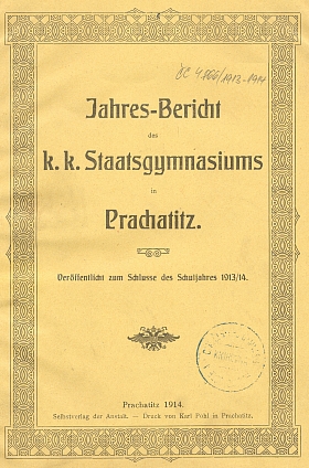 Seznam abiturientů prachatického gymnázia z roku 1913, z něhož vysvítá, že s Dolejschem v téže třídě maturovali Rudolf Grohmann a Oskar Günther