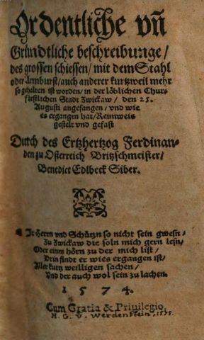 Titulní list jeho díla "Ordentliche und Gründtliche Beschreibunge des grossen Schiessen mit dem Stahl oder Armburst", vydaného v Drážďanech roku 1574 a zakončení úvodu, kde se označuje za řešetáře a šaška z Českých Budějovic
