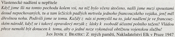 Jan Jeník z Bratřic se ve svých pamětech takto podivuje nad vlasteneckým nadšením francouzského nepřítele