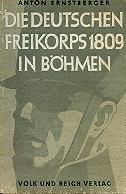 Obálka (1942, Volks und Reich Verlag) jeho knihy o německých "Freikorps" z roku 1809 v Čechách