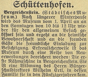 V roce 1931 věnoval kašperskohorskému muzeu první zdejší šicí stroj, který se do jeho rodiny dostal v polovině 19. století