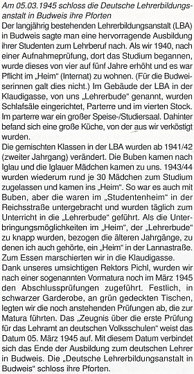 Text Valerie Maiové o konci německého učitelského ústavu v Českých Budějovicích, jehož byl Ertl absolventem v roce 1902, tentokrát už ve zmatcích druhé světové války