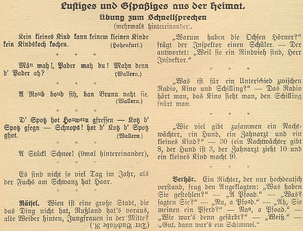 Některé jeho humorné texty staví vysloveně na jazykových odlišnostech šumavské němčiny