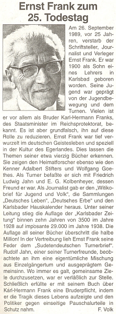 K 25. výročí jeho úmrtí vyšel v září 2007 tento článek ve čtrnáctideníku rakouského krajanského sdružení