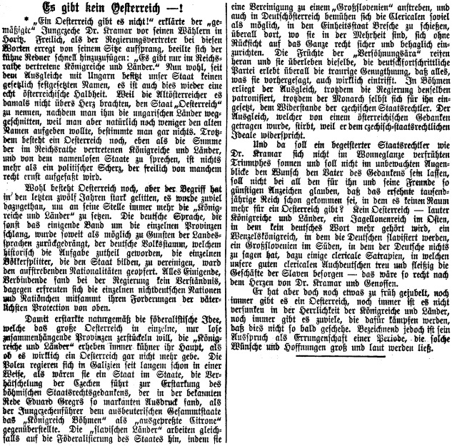 Úvodník jednoho z dubnových čísel lineckého listu v roce 1892, kde se šifra *už za Görnerova vedení redakce vyslovuje ke Kramářovu výroku, že žádné Rakousko není, toliko v říšské radě zastoupené království a země
