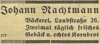 Reklama pekařství Johanna Nachtmanna z doby jeho českobudějovických učňovských let...