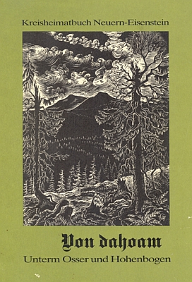 Tady zachytil na obálce rodácké pamětní knihy, jejímiž editory byli Franz Leitermann a Josef Großkopf a která má mimochodem 1094 stran a nese název "Von dahoam" (1981, Förderverein Kreisheimatbuch Neuern-Eisenstein, Kitzingen), obrysy Malého a Velkého Ostrého