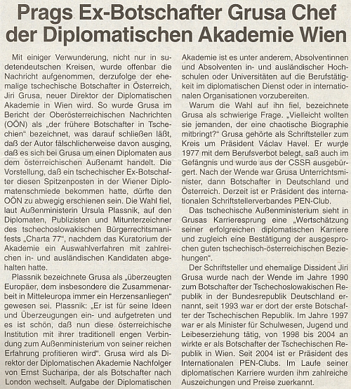 V roce 2006 se stal ředitelem Diplomatické akademie ve Vídni, jak zde referuje čtrnáctideník rakouského krajanského sdružení