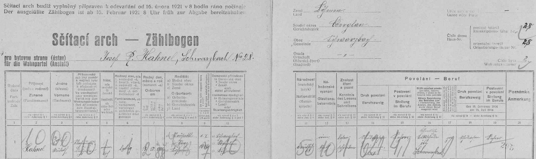 ...kde podle archu sčítání lidu z roku 1921 pro dům čp. 28 v Černé v Pošumaví tehdy ještě neženatý bydlil