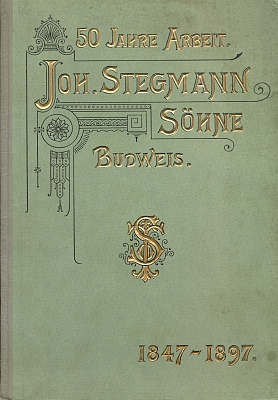 Obálka (1897) jubilejní publikace firmy Stegmann a synové