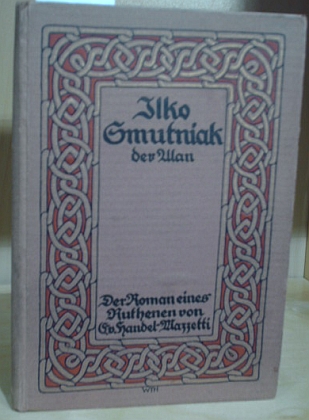 Obálka (1917) jejího románu "jednoho Rusína", c.k. hulána někdejší podunajské monarchie mnoha národů (nakladatelství Kösel, Kempten)