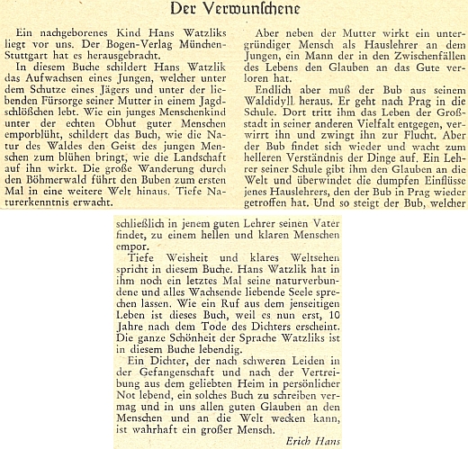 Recenze posmrtně vydané Watzlikovy knihy "Der Verwunschene", kterou Erich Hans napsal do přílohy měsíčníku "Hoam", určené mládeži, v roce 1958