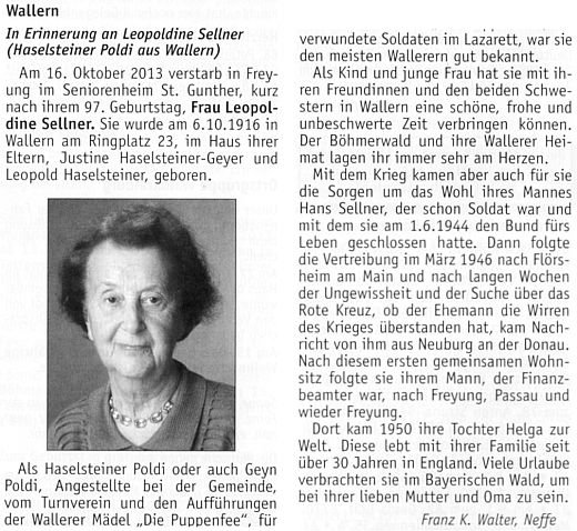 Nekrolog její dcery Leopoldine (Poldi), jejíž dcera Helga (*1950) žije od sedmdesátých let minulého století v Anglii, napsal Franz Karl Walter, Poldin synovec