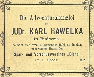 Tím domem byl palác "Včela" na českobudějovickém náměstí, kde bydlel a měl kancelář od roku 1896