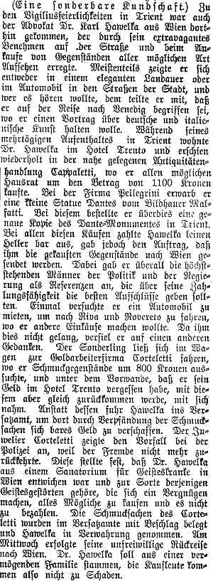 Takto referovaly v létě 1907 innsbrucké noviny o jeho skandální eskapádě v italském Trentu