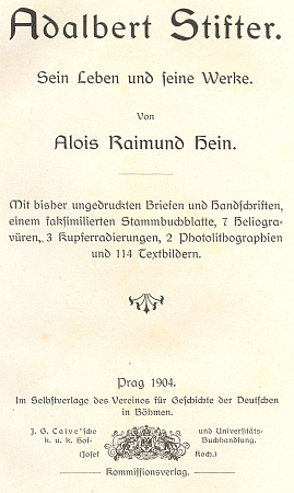Titulní strana jeho knihy o Stifterovi a frontispis s heliogravurou vídeňského
  c.k. dvorního fotografa Josefa Löwyho (1834-1902), rodáka z Bratislavy