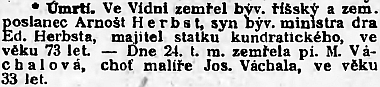 Zpráva o úmrtí v Národní politice je takto spojena s oznámením úmrtí manželky Josefa Váchala Marie