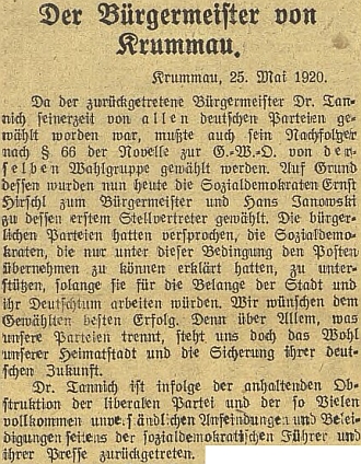 Úvodní část delšího článku německého českobudějovického listu o jeho volbě starostou Českého Krumlova v květnu roku 1920 (byl jím do roku 1923) za sociální demokracii (čeští zastupitelé ho nevolili) - německé "občanské" strany mu slíbily podporu jen za podmínky, že bude pracovat pro německý živel města