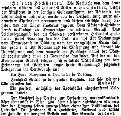 Citace soustrastných telegramů korunního prince Rudolfa a sekretáře společnosti pro šíření přírodovědeckých znalostí je tu součástí noticky o Hochstetterově evangelickém pohřbu v Matzleinsdorfu