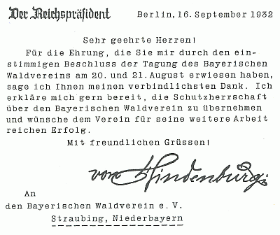 Od roku 1930 vedl Der Bayerwald, časopis "Bavorského spolku přátel lesa", jemuž platí i toto poděkování "říšského" prezidenta
von Hindenburga