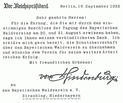 Od roku 1930 vedl Der Bayerwald, časopis "Bavorského spolku přátel lesa", jemuž platí i toto poděkování "říšského" prezidenta
von Hindenburga