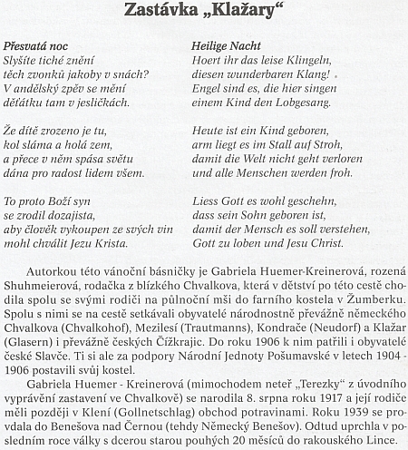 Text na panelu v obci Klažary cituje z knihy Pamětí Slepičích hor (2003) její báseň i motivaci v podobě cesty na půlnoční z Chvalkova do kopce s kostelem v Žumberku...