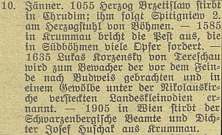 Výročí jeho úmrtí připomněl v roce 1925 českobudějovický německý list spolu s knížetem Břetislavem, morem v Českém Krumlově a uschováním korunovačních klenotů v chrámu sv. Mikuláše