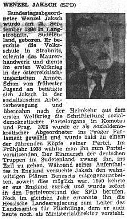 V říjnu 1953 ho takto představil ústřední list vyhnaných krajanů po volbách do Spolkového sněmu jako jednoho z poslanců sudetoněmecké "Volksgruppe"