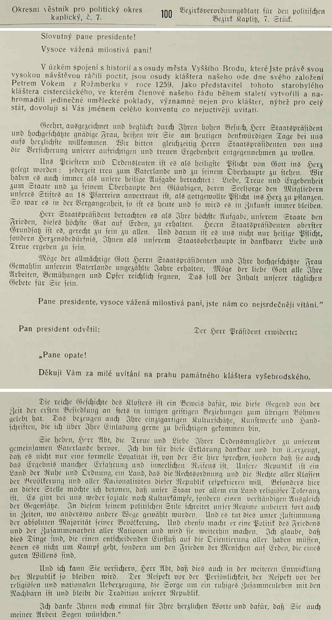 Doslovné znění jeho projevu při návštěvě Dr. Edvarda Beneše roku 1937 vy vyšebrodském klášteře i odpovědi prezidentovy v Okresním věstníku pro politický okres kaplický