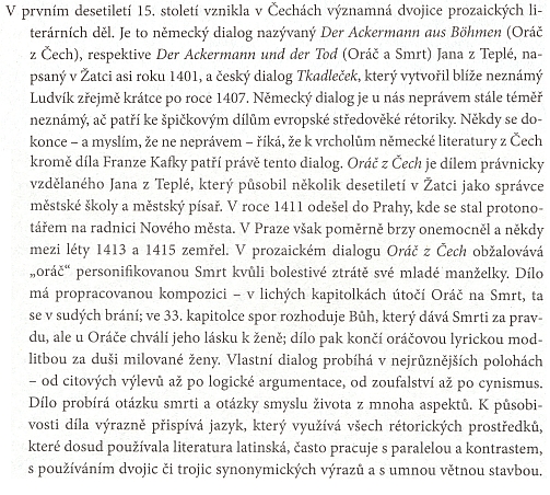 Charakteristika díla ve sborníku přednášek pro doktorandský seminář Ústavu bohemistiky Filozofické fakulty Jihočeské univerzity, jak ji podává Vácav Bok