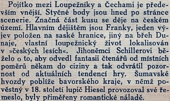 Odstavec z předmluvy Otokara Fischera k vlastnímu překladu Schillerových Loupežníků chce naznačit pojítka hry s Čechami a se Šumavou