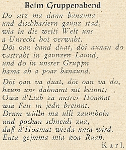 Jeden z jeho prvních nářečních básnických pokusů na stránkách krajanského měsíčníku, resp. jeho přílohy mladých "Der Wanderstecken"