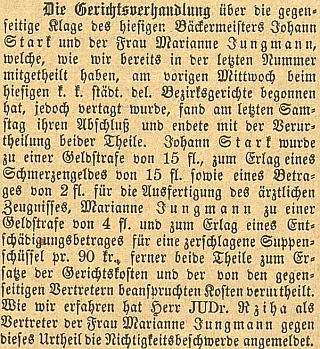 Zprávy v českobudějovických německých novinách o soudním sporu jeho manželky s pekařem Johannem Starkem, jejím právním zástupcem byl Wendelin Rziha